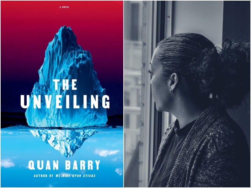 A simple vertically split image collage. The left side displays the book jacket for Quan Barry's "The Unveiling," which renders a mountainous iceberg that's reflected in the water below. A red and dark purple background surrounds it. On the right, a black-and-white photo of Quan Barry, whose head is turned to gaze out a window.