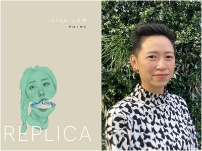 A simple image collage vertically juxtaposes an image of the "Replica" book jacket with a sunny headshot of author Lisa Low. The jacket cover on the left has a tan-colored background and features a small, jade green-tinted illustration (by Yuqing Zhu) of an Asian woman's head that is bisected at the mouth to reveal the white and blue porcelain of fine china. The title "REPLICA" appears in thin white lettering underneath this illustration. In the photo of Low on the right, she wears a black-and-white patterned turtleneck jacket and stands outside against flowering plants and trees behind her. Low looks directly at the camera and smiles slightly.